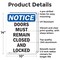 Signmission Doors Must Remain Closed And Locked, 10 in W x Rectangle, Aluminum OS-2PACK-NS-A-1014-V-11532 - alternate 4